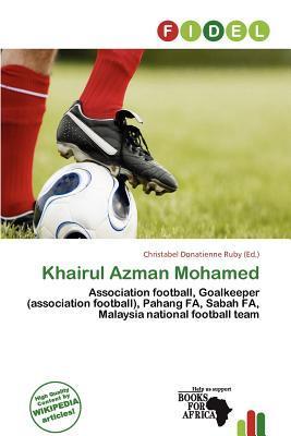 Khairul Azman Mohamed