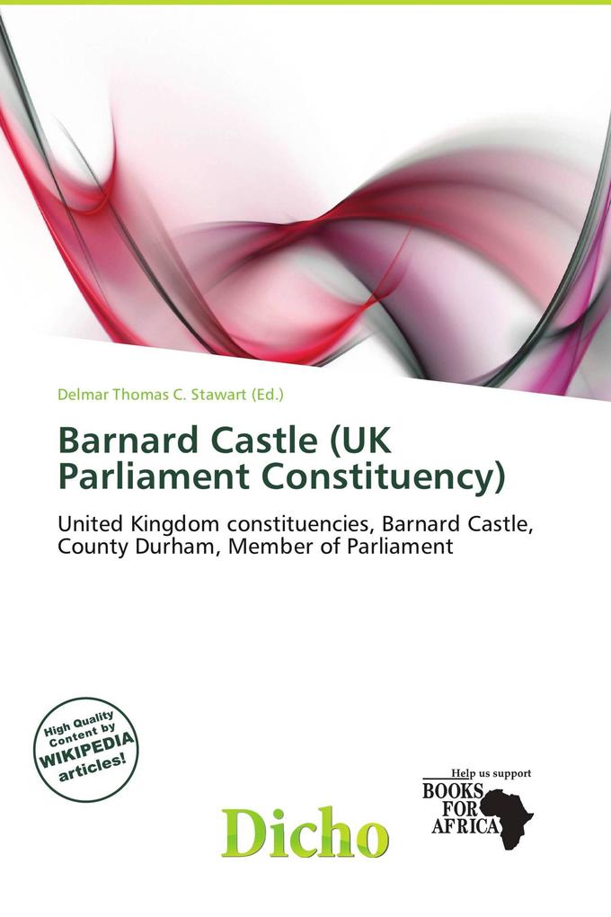 Barnard Castle (UK Parliament Constituency)