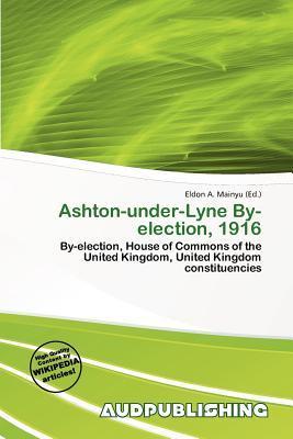 Ashton-under-Lyne By-election 1916