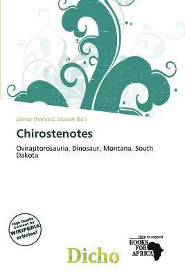Chirostenotes