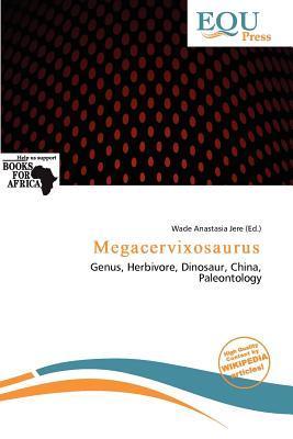 Megacervixosaurus