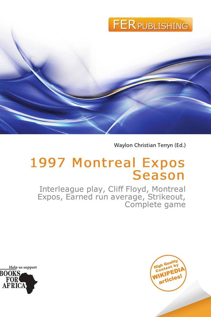 1997 Montreal Expos Season