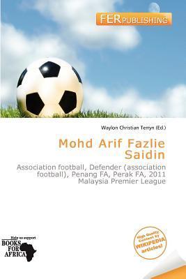 Mohd Arif Fazlie Saidin