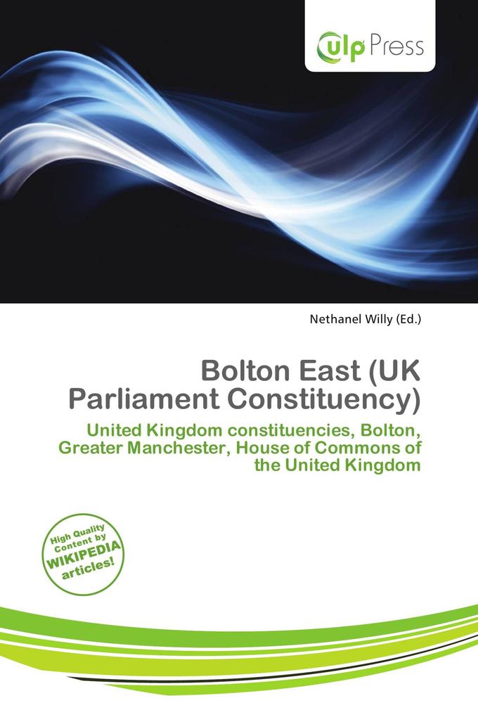 Bolton East (UK Parliament Constituency)