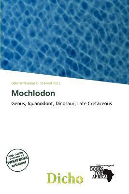 Mochlodon