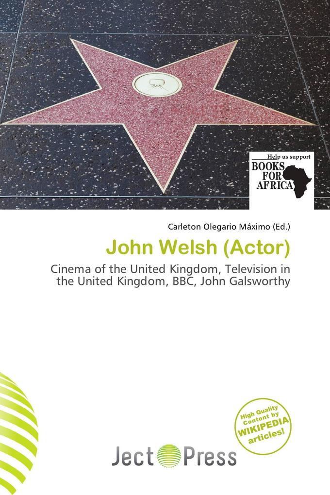 John Welsh (Actor)