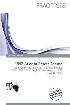 1992 Atlanta Braves Season
