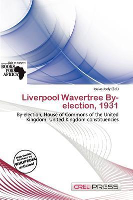 Liverpool Wavertree By-election 1931