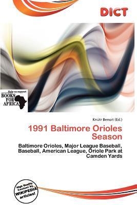 1991 Baltimore Orioles Season