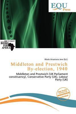 Middleton and Prestwich By-election 1940