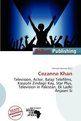 Cezanne Khan