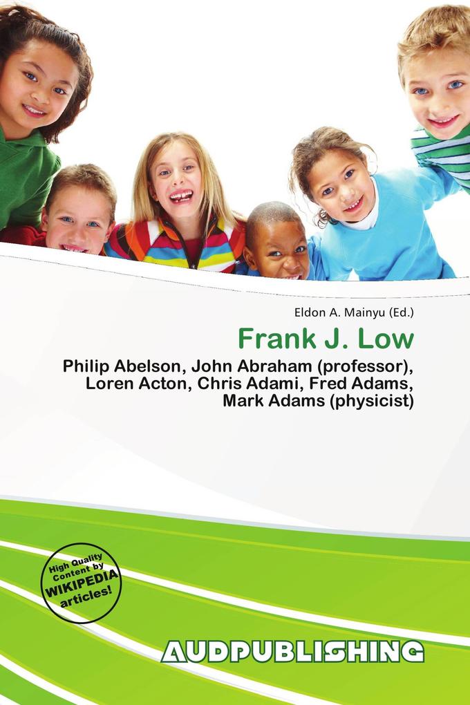Frank J. Low
