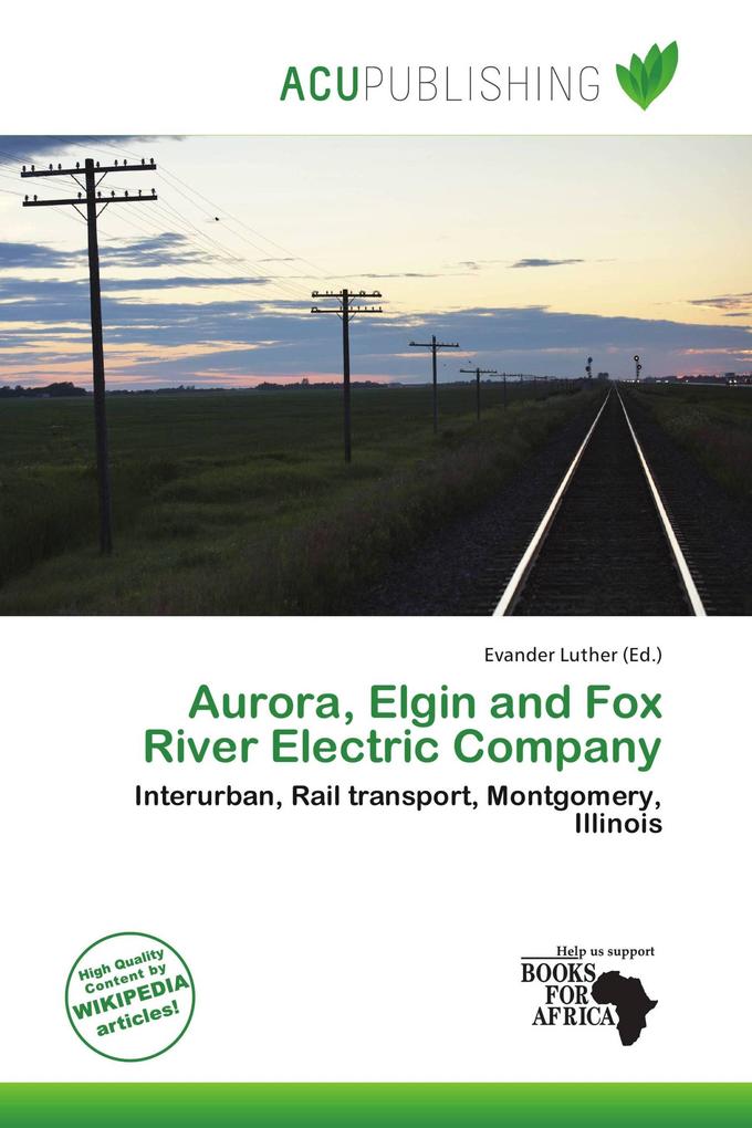 Aurora Elgin and Fox River Electric Company