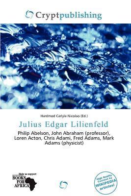 Julius Edgar Lilienfeld