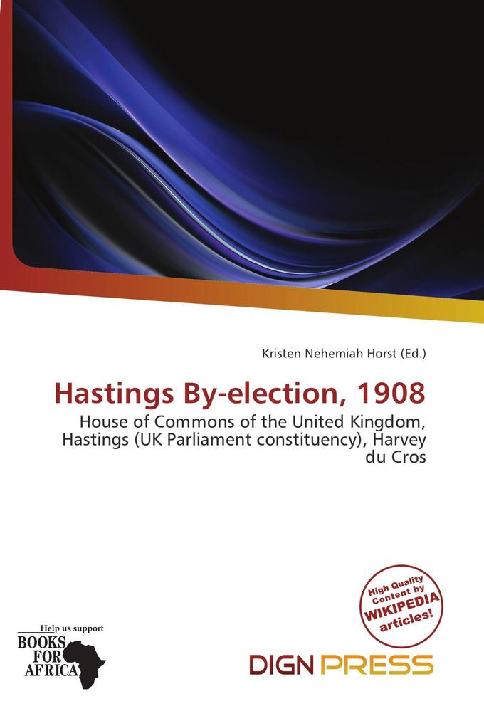 Hastings By-election 1908