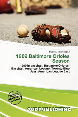 1989 Baltimore Orioles Season