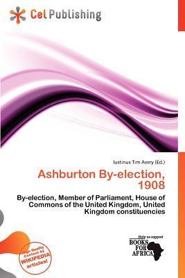 Ashburton By-election 1908