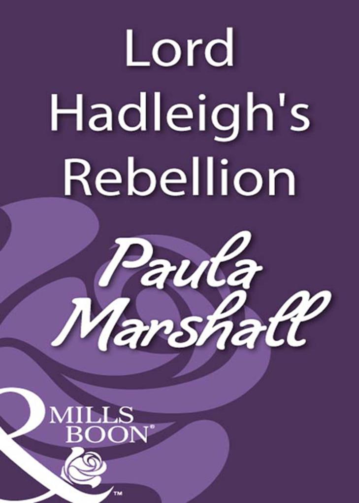 Lord Hadleigh‘s Rebellion