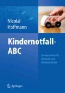 Kindernotfall-ABC - Thomas Nicolai/ Florian Hoffmann