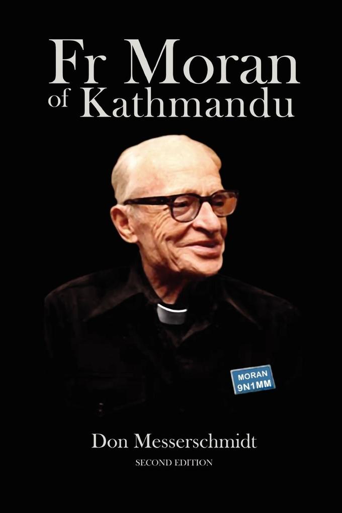 Fr Moran of Kathmandu