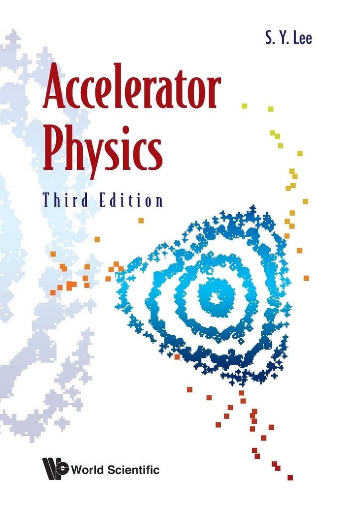 ACCELERATOR PHYSICS 3RD ED