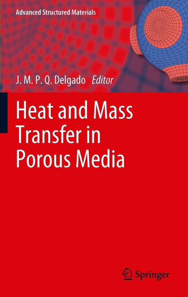 Heat and Mass Transfer in Porous Media als eBook Download von