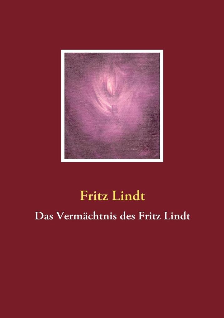 Das Vermächtnis des Fritz Lindt