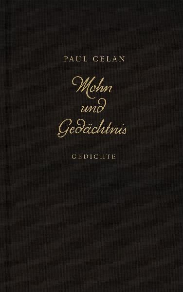 Paul Celan ~ Mohn und Gedächtnis - Bild 4