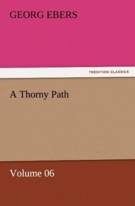 A Thorny Path - Volume 06