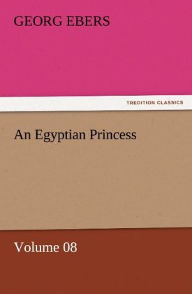 An Egyptian Princess - Volume 08
