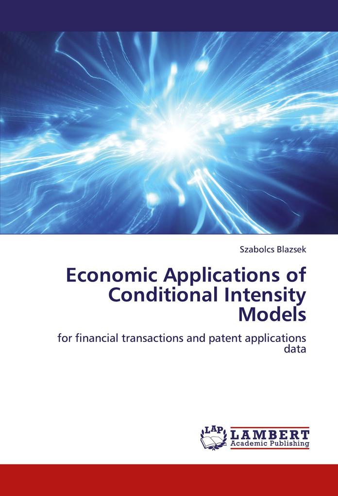 Economic Applications of Conditional Intensity Models