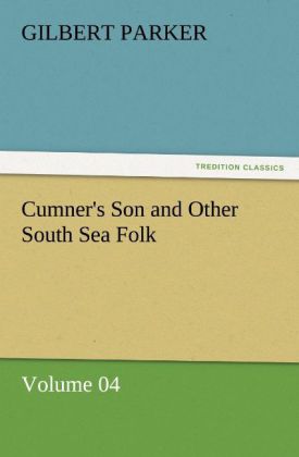 Cumner's Son and Other South Sea Folk - Volume 04