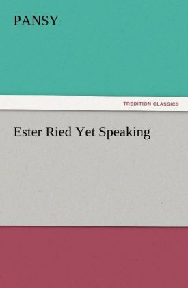 Ester Ried Yet Speaking