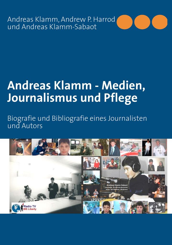 Andreas Klamm - Medien Journalismus und Pflege