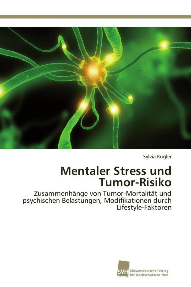 Mentaler Stress und Tumor-Risiko