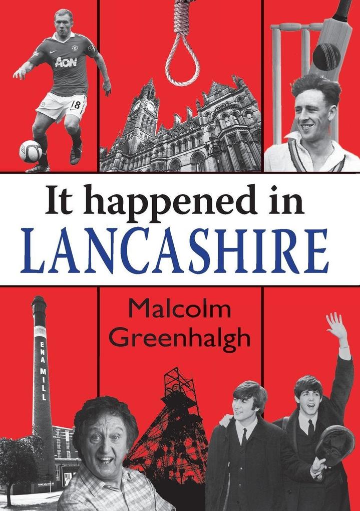 It Happened in Lancashire