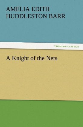 A Knight of the Nets