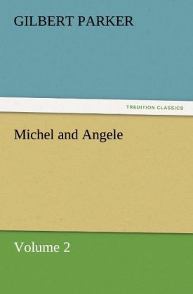 Michel and Angele - Volume 2