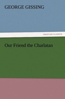Our Friend the Charlatan