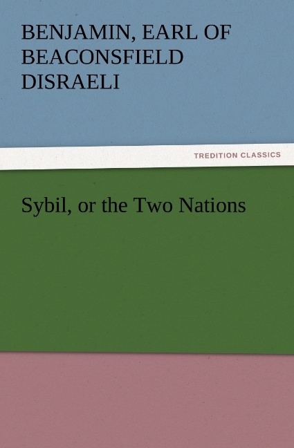 Sybil or the Two Nations