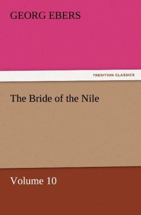 The Bride of the Nile - Volume 10
