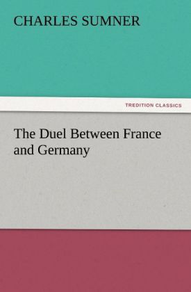 The Duel Between France and Germany