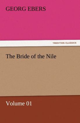 The Bride of the Nile - Volume 01