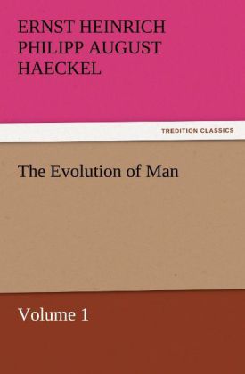 The Evolution of Man - Volume 1