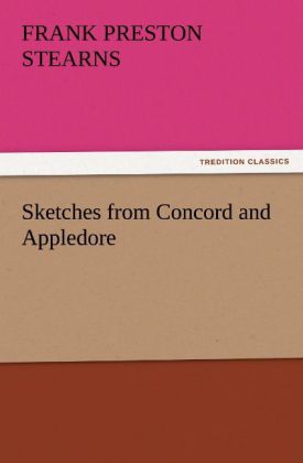 Sketches from Concord and Appledore