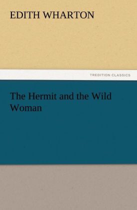 The Hermit and the Wild Woman