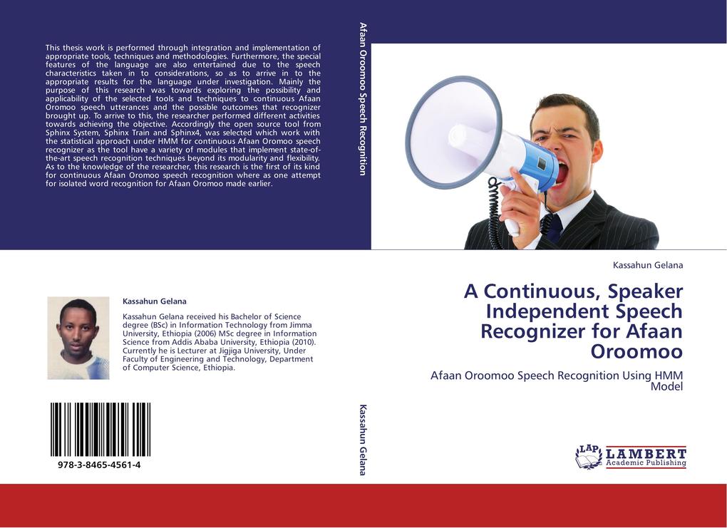 A Continuous Speaker Independent Speech Recognizer for Afaan Oroomoo