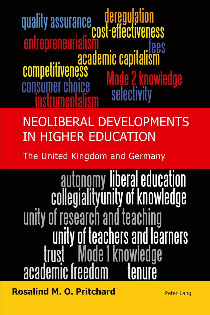 Neoliberal Developments in Higher Education
