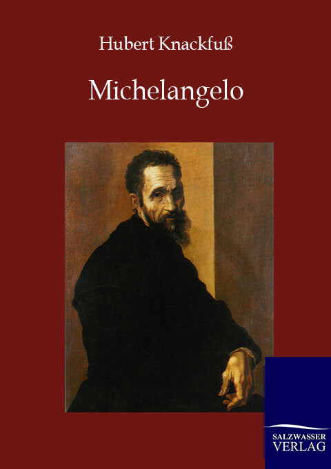 Michelangelo - Hubert Knackfuß