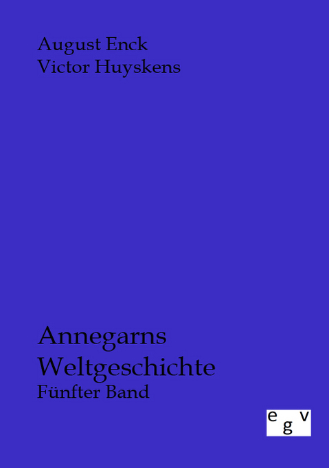 Annegarns Weltgeschichte